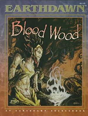 The Blood Wood by Ian Lemke, Louis J. Prosperi, FASA Corporation