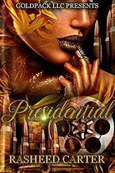 Presidential by Rasheed Carter