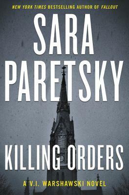 Killing Orders by Sara Paretsky