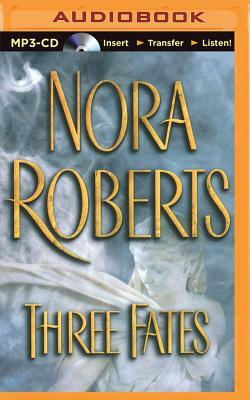 Three Fates by Nora Roberts