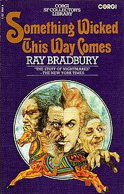 Something Wicked This Way Comes by Ray Bradbury