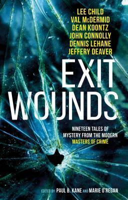 Exit Wounds by Marie O'Regan, Paul Kane