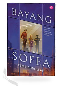 Bayang Sofea by Teme Abdullah