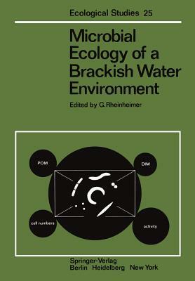 Microbial Ecology of a Brackish Water Environment by 