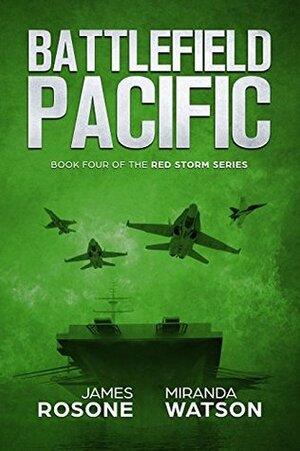 Battlefield Pacific by Miranda Watson, James Rosone