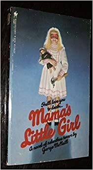 Mama's Little Girl by George McNeill