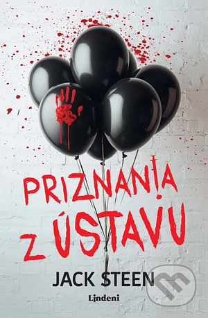 Priznania z ústavu by Jack Steen