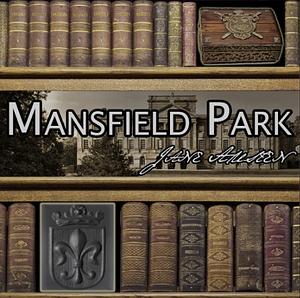 Mansfield Park by Jane Austen