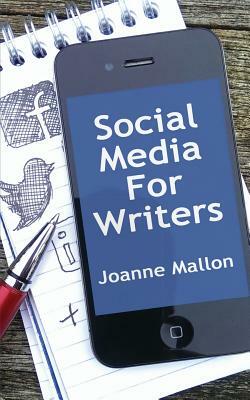 Social Media for Writers by Joanne Mallon