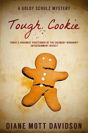 Tough Cookie by Diane Mott Davidson