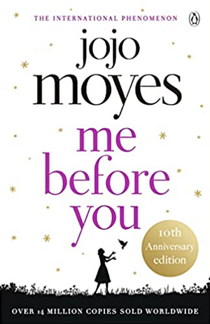 Me Before You by Jojo Moyes