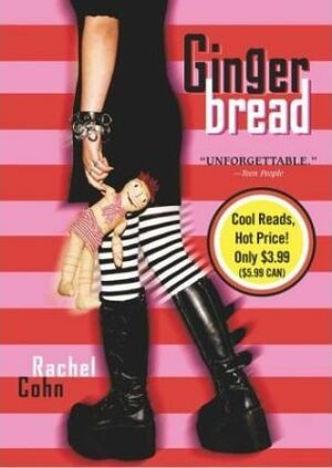 Gingerbread by Rachel Cohn