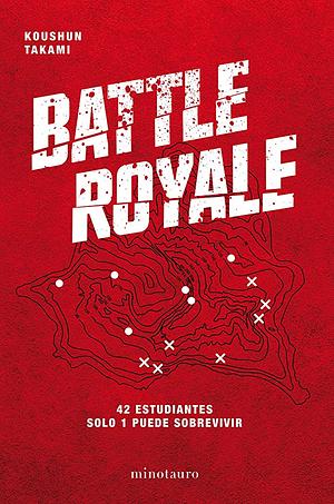 Battle Royale by Koushun Takami