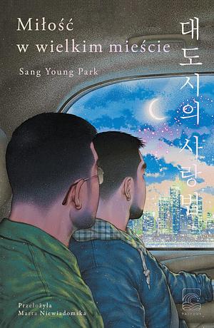 Miłość w wielkim mieście by Sang Young Park
