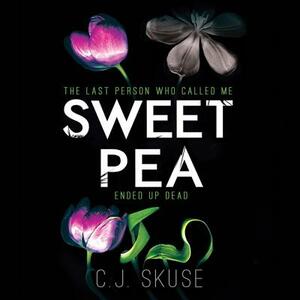 Sweetpea by C.J. Skuse