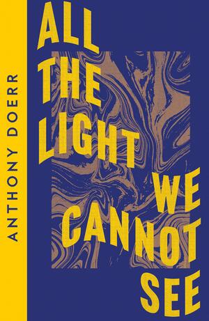 All the Light We Cannot See by Anthony Doerr