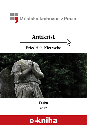 Antikrist by Friedrich Nietzsche