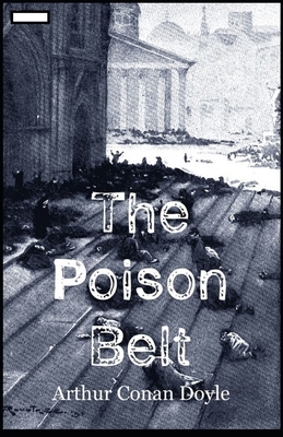 The Poison Belt annotated by Arthur Conan Doyle