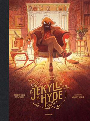 L'étrange cas du Dr Jekyll et de Mr Hyde: Edition illustrée by Robert Louis Stevenson