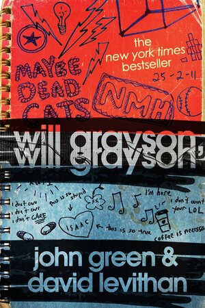 Will Grayson, Will Grayson by John Green, David Levithan