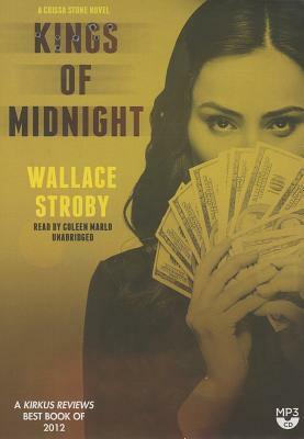 Kings of Midnight by Wallace Stroby