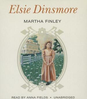 Elsie Dinsmore by Martha Finley