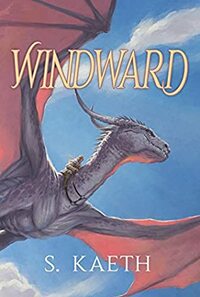 Windward by S. Kaeth