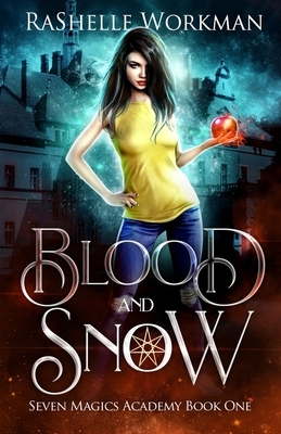 Blood and Snow by RaShelle Workman