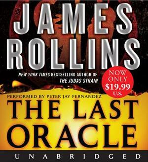 The Last Oracle: A SIGMA Force Novel by James Rollins