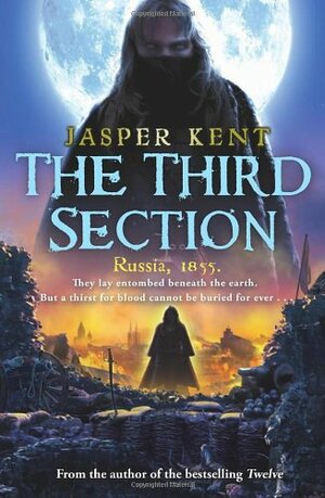 The Third Section by Jasper Kent