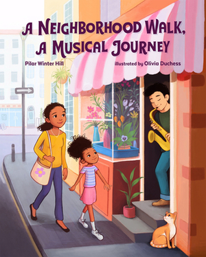 A Neighborhood Walk, a Musical Journey by Pilar Winter Hill