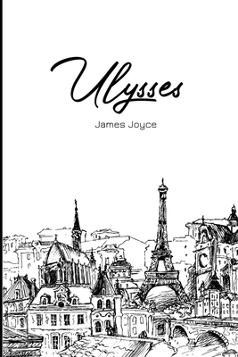 Ulysses by James Joyce