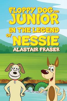 Floppy Dog and Junior in The Legend of Nessie by Alastair Fraser
