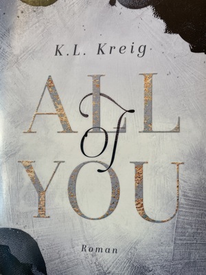 All of You by K.L. Kreig