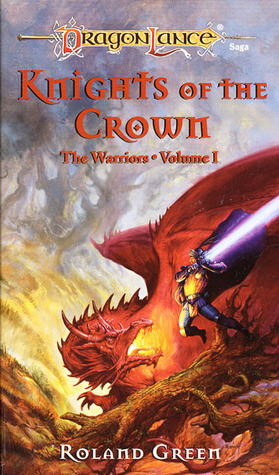 Knights of the Crown by Roland J. Green