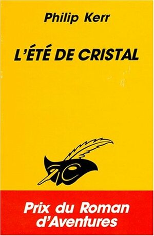 L'Été de cristal by Philip Kerr