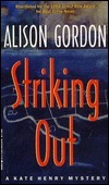 Striking Out by Alison Gordon
