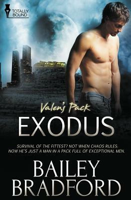 Valen's Pack: Exodus by Bailey Bradford