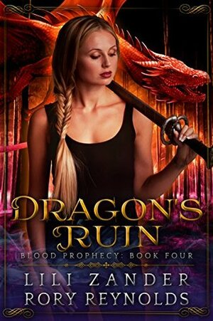 Dragon's Ruin by Lili Zander, Rory Reynolds