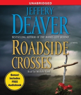 Roadside Crosses by Jeffery Deaver