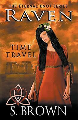 Raven: Time Travel by S. Brown