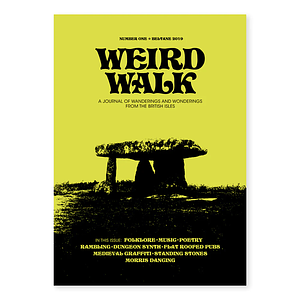 Weird Walk: Volume One by Owen Tromans, Alex Hornsby, James Nicholls