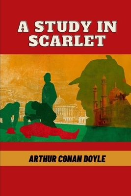 A Study in Scarlet by Arthur Conan Doyle