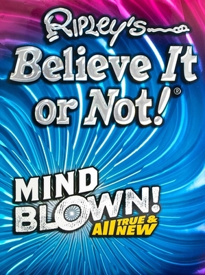 Ripley's Believe It or Not! Mind Blown, Volume 17 by 