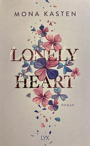 Lonely Heart by Mona Kasten