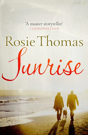 Sunrise by Rosie Thomas