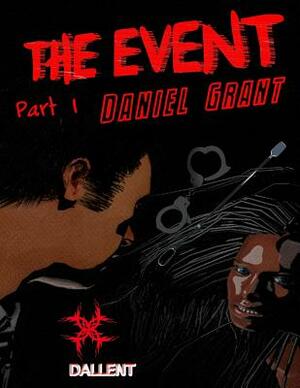 The Event by Daniel Grant