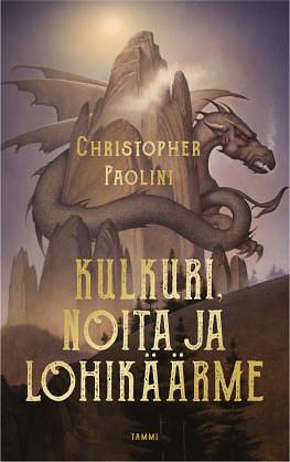 Kulkuri, noita ja lohikäärme by Christopher Paolini