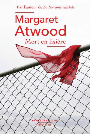 Mort en lisière by Margaret Atwood