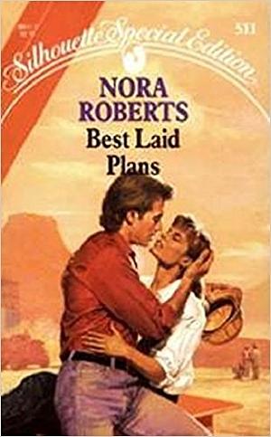 Best Laid Plans by Nora Roberts